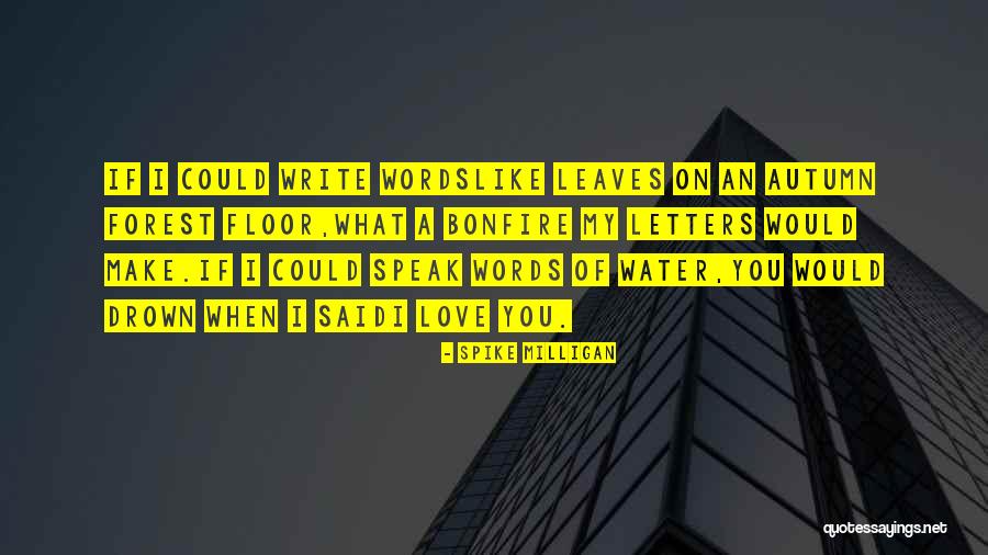 Viturro Inmobiliaria Quotes By Spike Milligan Viturro Inmobiliaria Quotes By Spike Milligan