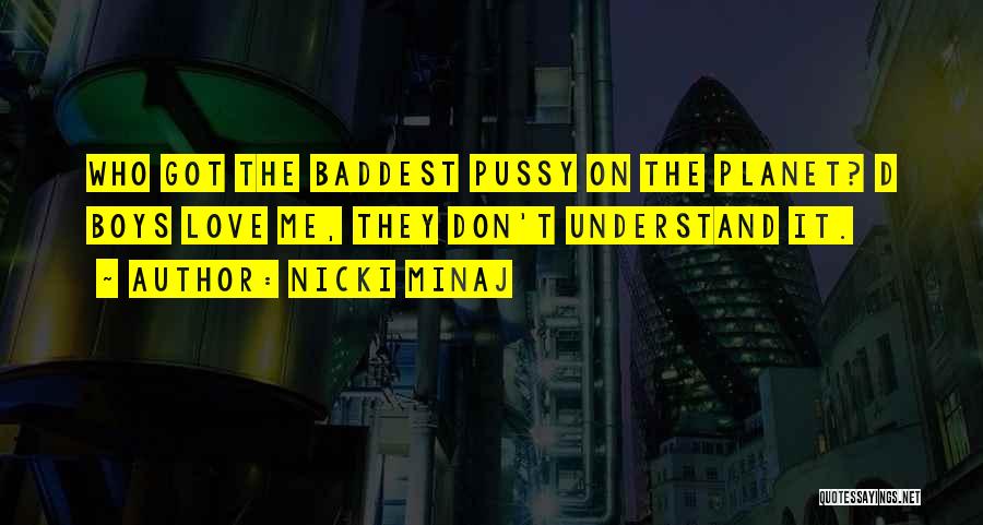 Vitussion Quotes By Nicki Minaj
