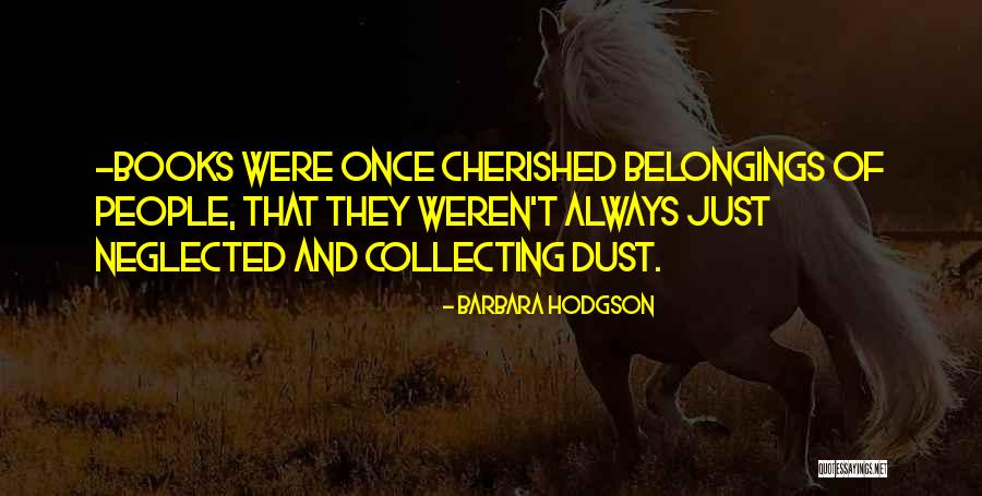 Viudas Quotes By Barbara Hodgson Viudas Quotes By Barbara Hodgson