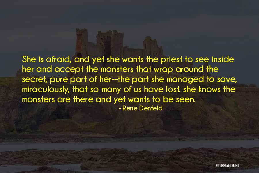 Viudo De Lorena Quotes By Rene Denfeld Viudo De Lorena Quotes By Rene Denfeld