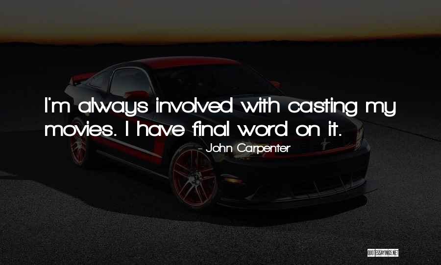 Viumbe Quotes By John Carpenter Viumbe Quotes By John Carpenter