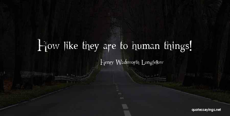 Viva La Repartee Quotes By Henry Wadsworth Longfellow Viva La Repartee Quotes By Henry Wadsworth Longfellow