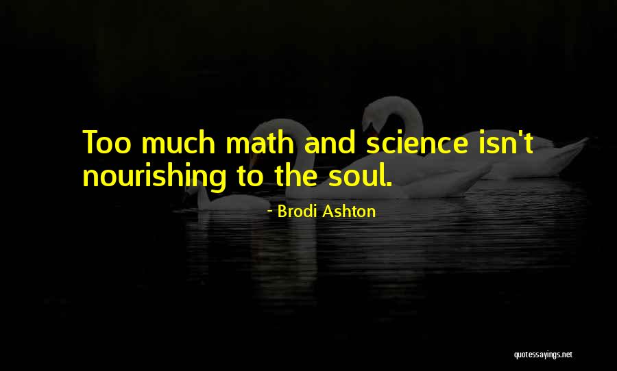 Vivacidade Quotes By Brodi Ashton Vivacidade Quotes By Brodi Ashton