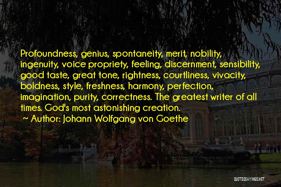 Vivacity Quotes By Johann Wolfgang Von Goethe