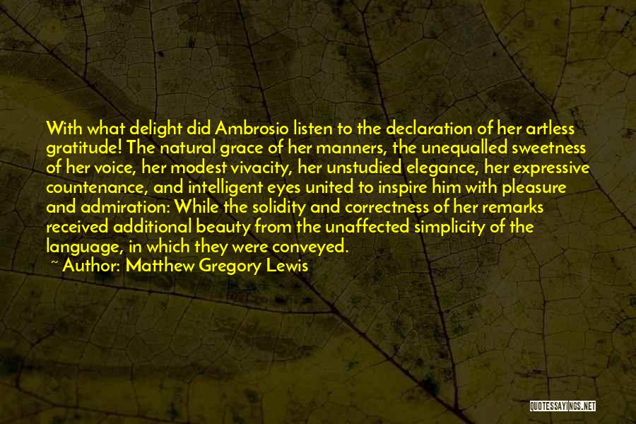 Vivacity Quotes By Matthew Gregory Lewis