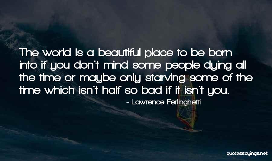 Vivacqua Bruxelles Quotes By Lawrence Ferlinghetti Vivacqua Bruxelles Quotes By Lawrence Ferlinghetti