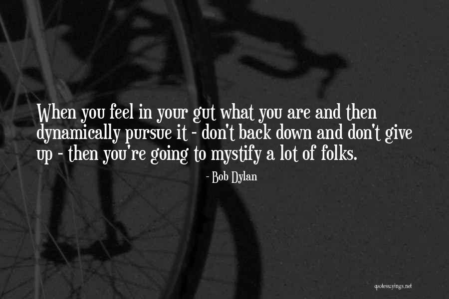 Vivacqua Wine Quotes By Bob Dylan Vivacqua Wine Quotes By Bob Dylan