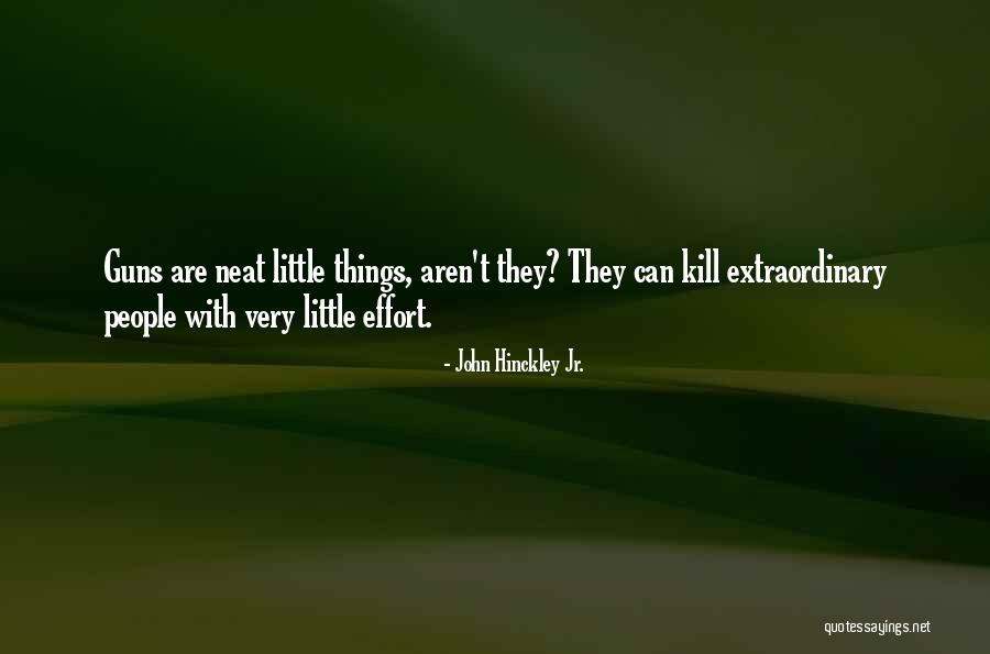 Vivanco Museum Quotes By John Hinckley Jr. Vivanco Museum Quotes By John Hinckley Jr.