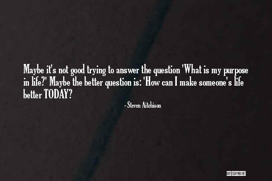 Vivano Churrascaria Quotes By Steven Aitchison Vivano Churrascaria Quotes By Steven Aitchison