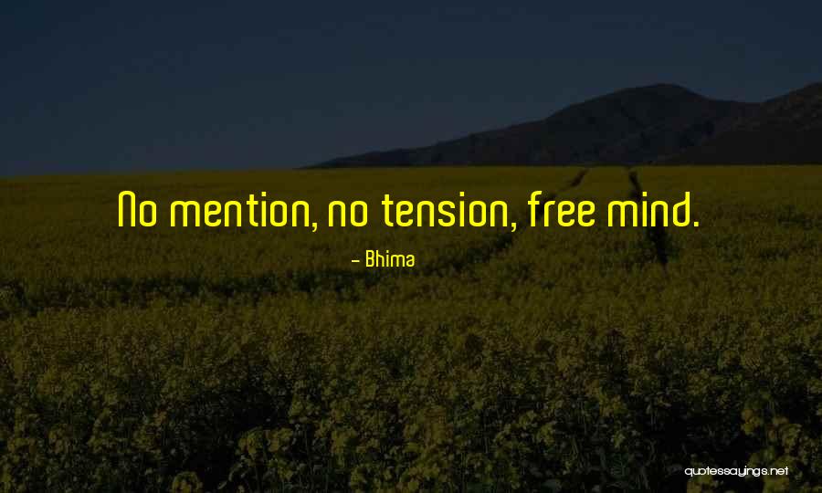 Vivarais Formation Quotes By Bhima Vivarais Formation Quotes By Bhima