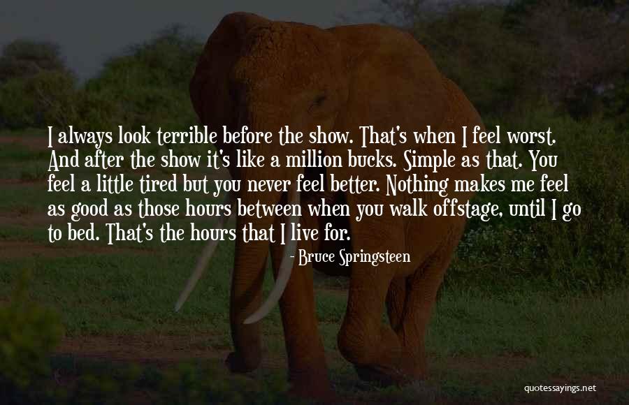 Vivaz Sinonimo Quotes By Bruce Springsteen Vivaz Sinonimo Quotes By Bruce Springsteen