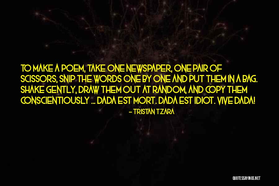 Vive Not Quotes By Tristan Tzara Vive Not Quotes By Tristan Tzara