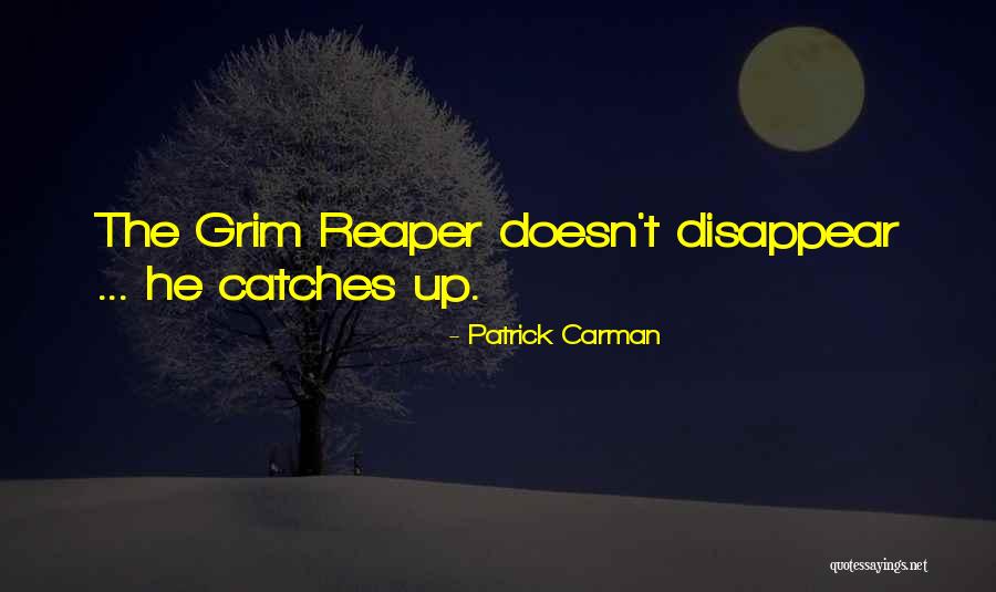 Vivegam Ajith Quotes By Patrick Carman