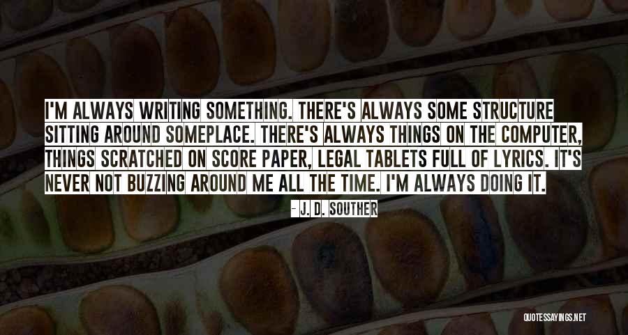 Viveiros Do Atlantico Quotes By J. D. Souther Viveiros Do Atlantico Quotes By J. D. Souther