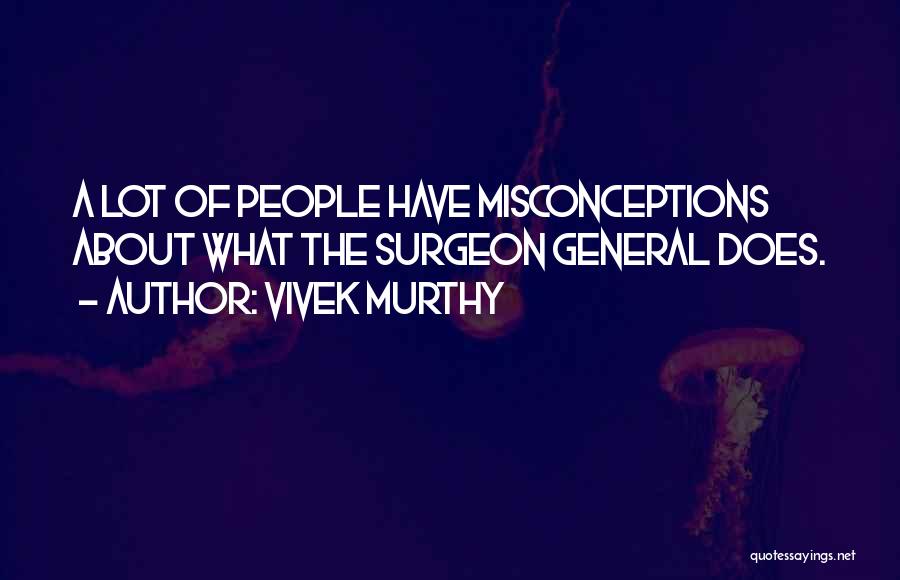 Vivek Murthy Quotes 82962