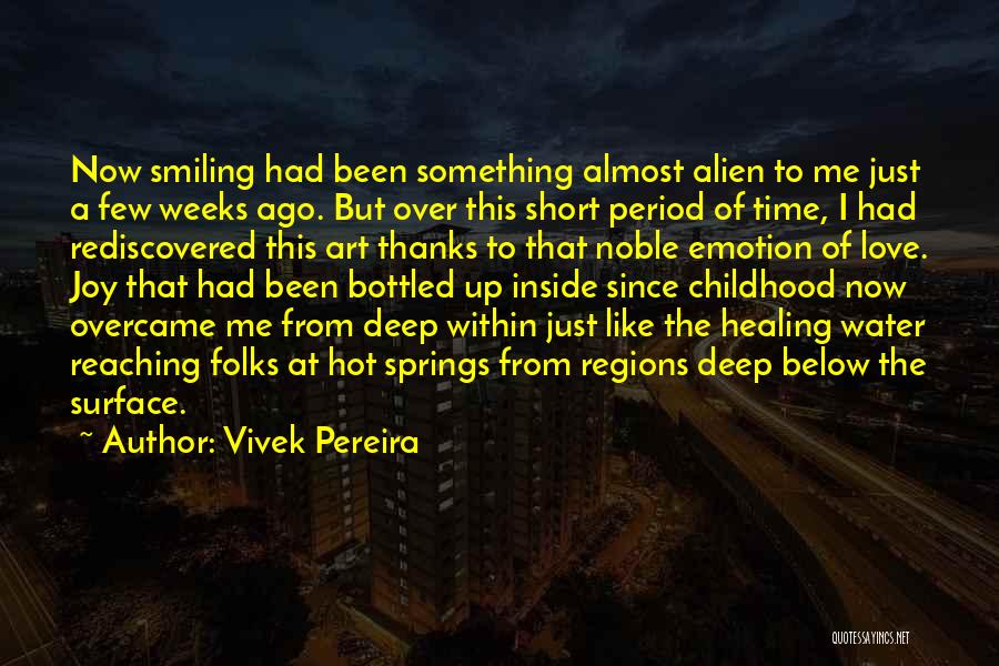 Vivek Pereira Quotes 909158
