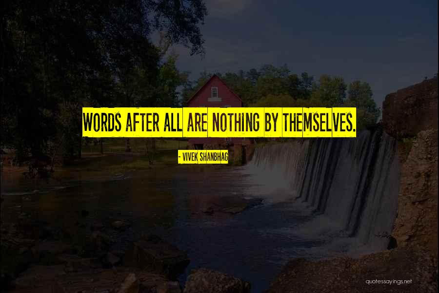Vivek Shanbhag Quotes 1612287 Vivek Shanbhag Quotes 1612287