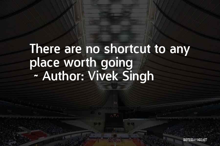 Vivek Singh Quotes 1797798