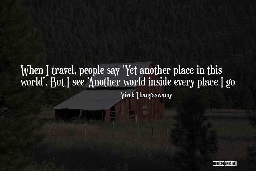 Vivek Thangaswamy Quotes 174455 Vivek Thangaswamy Quotes 174455