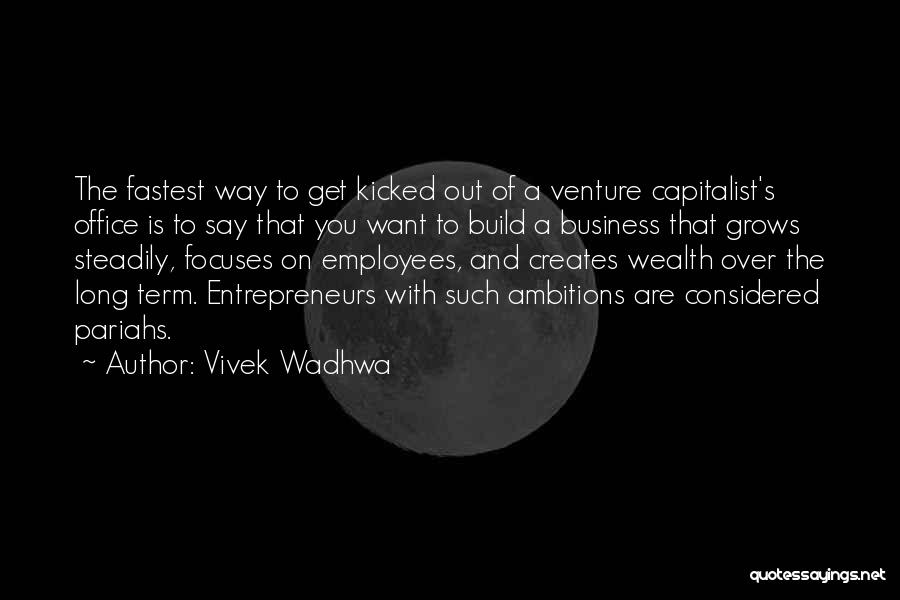 Vivek Wadhwa Quotes 1216432