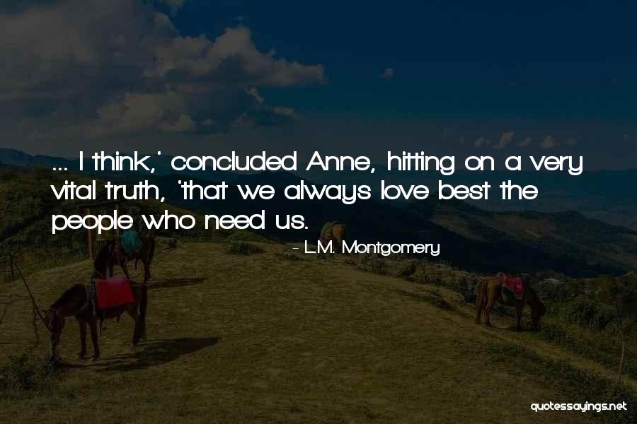 Vivekananda Hinduism Quotes By L.M. Montgomery Vivekananda Hinduism Quotes By L.M. Montgomery