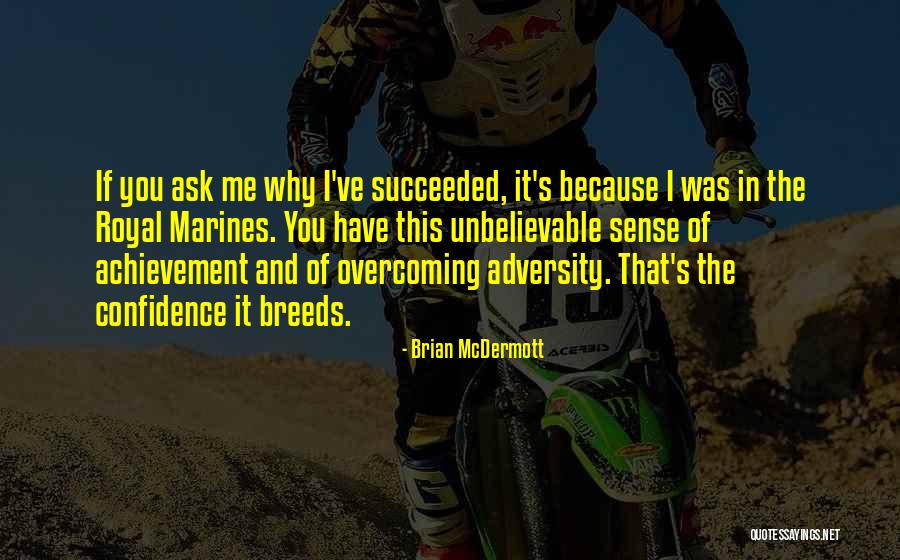 Vivelo Club Quotes By Brian McDermott Vivelo Club Quotes By Brian McDermott
