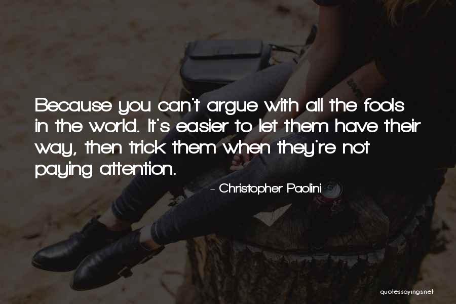 Vivelo Club Quotes By Christopher Paolini Vivelo Club Quotes By Christopher Paolini