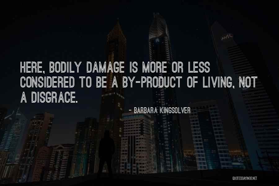Vivereis Milagres Quotes By Barbara Kingsolver