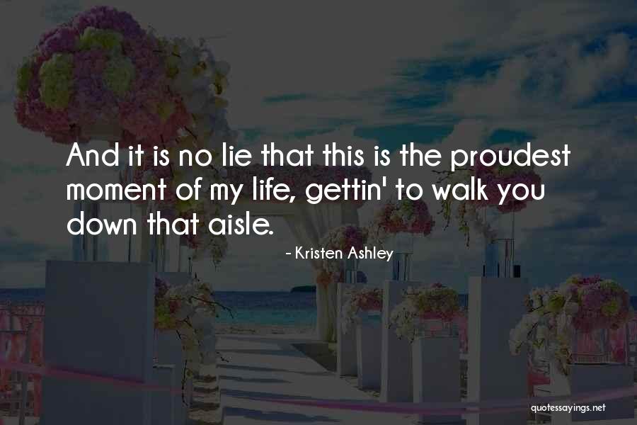 Vivez Nature Quotes By Kristen Ashley
