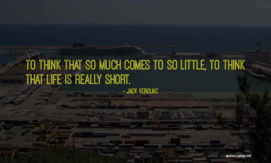 Vivi E Lascia Vivere Quotes By Jack Kerouac Vivi E Lascia Vivere Quotes By Jack Kerouac