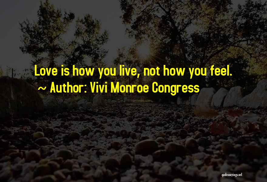 Vivi Monroe Congress Quotes 783658