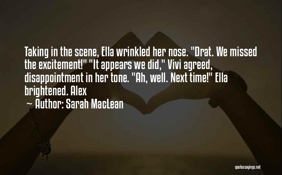 Vivi Quotes By Sarah MacLean