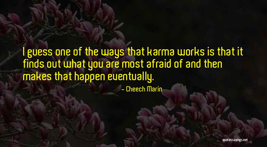 Viviamo E Quotes By Cheech Marin Viviamo E Quotes By Cheech Marin