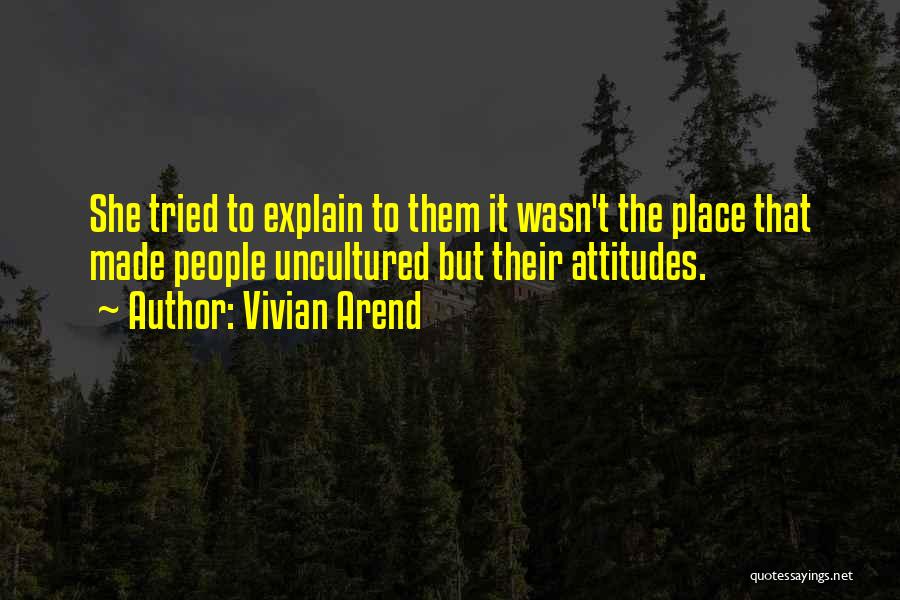 Vivian Arend Quotes 1324729