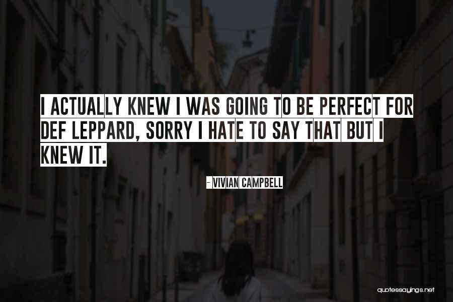 Vivian Campbell Quotes 1382251 Vivian Campbell Quotes 1382251