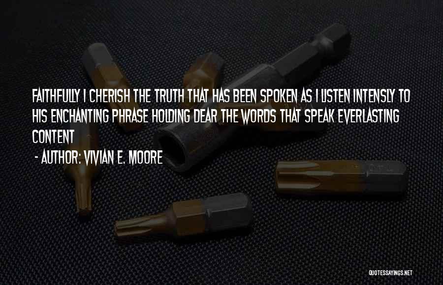 Vivian E. Moore Quotes 1448216