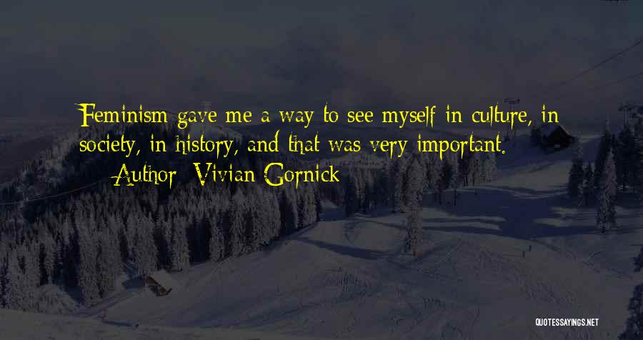 Vivian Gornick Quotes 1017099