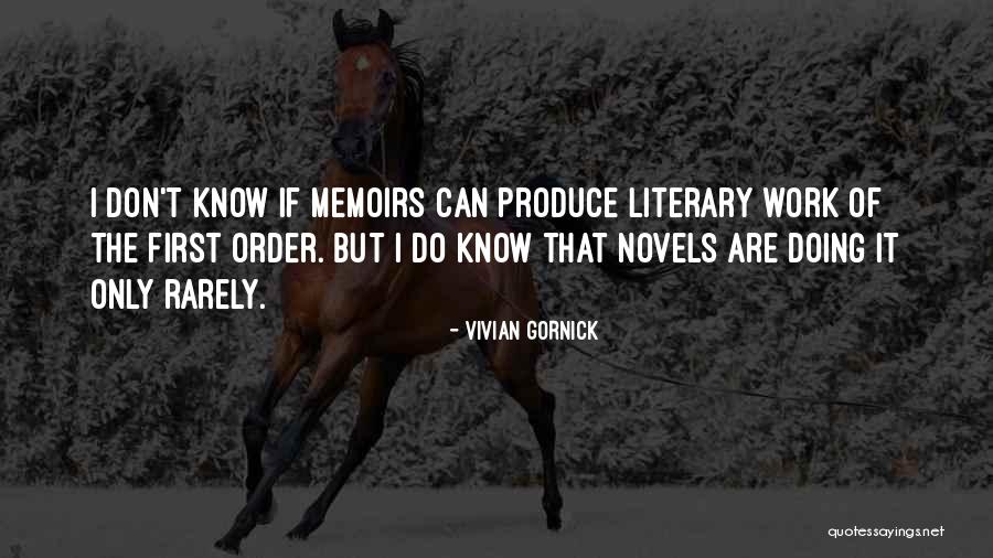 Vivian Gornick Quotes 1664744 Vivian Gornick Quotes 1664744