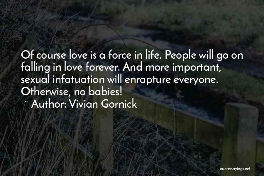 Vivian Gornick Quotes 1960624