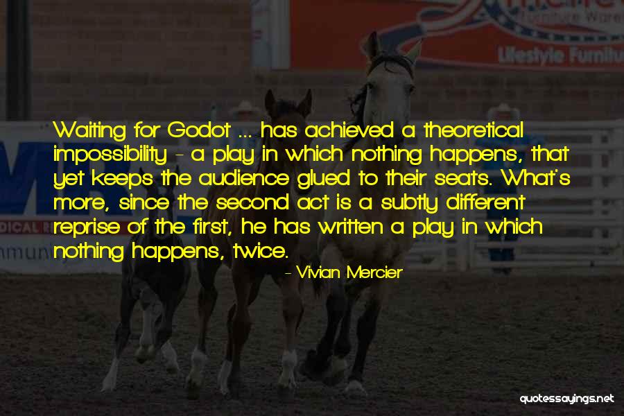 Vivian Mercier Quotes 2066129 Vivian Mercier Quotes 2066129