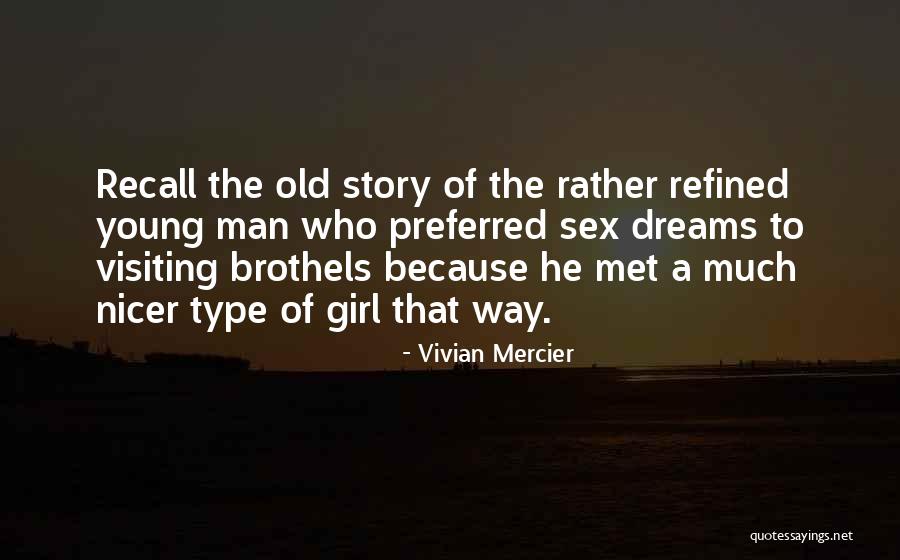 Vivian Mercier Quotes 236322