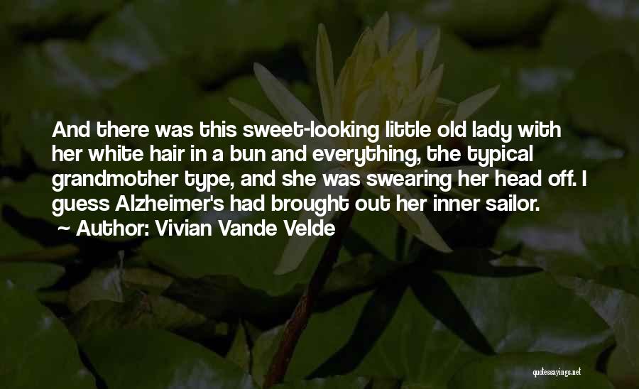 Vivian Vande Velde Quotes 1266723