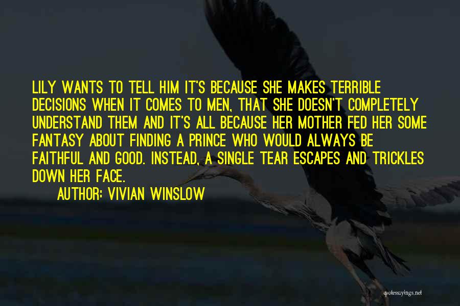 Vivian Winslow Quotes 616548