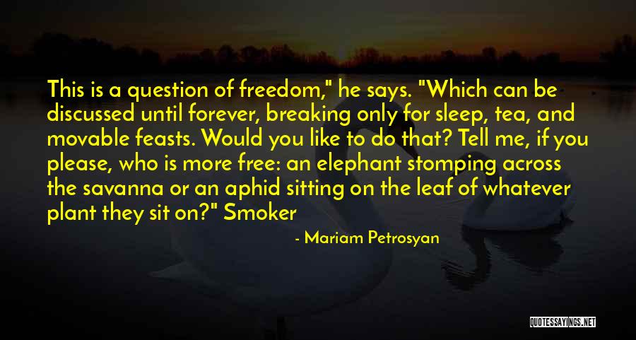 Viviana Vigil Quotes By Mariam Petrosyan Viviana Vigil Quotes By Mariam Petrosyan