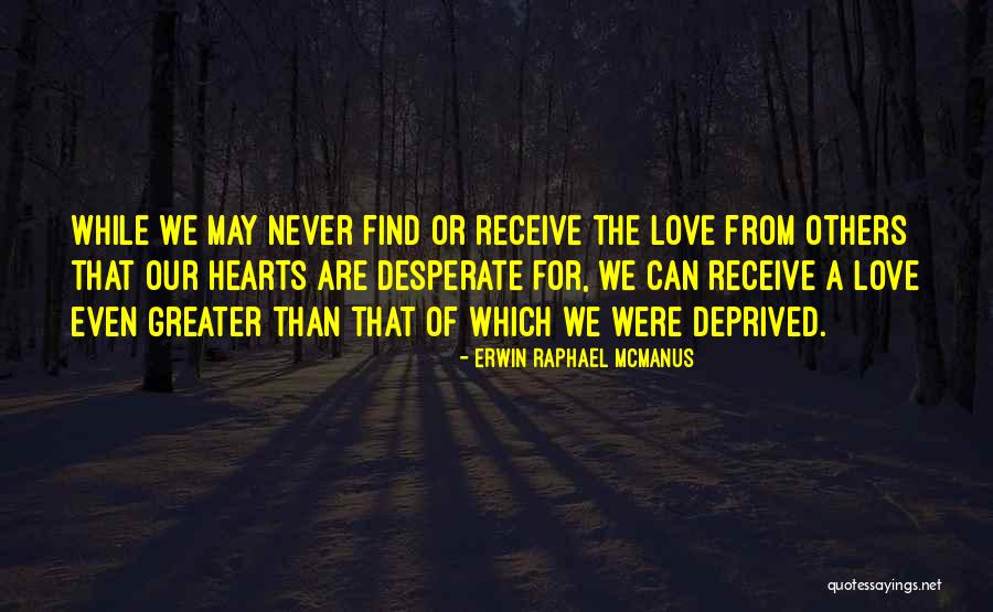 Viviane Bordin Quotes By Erwin Raphael McManus Viviane Bordin Quotes By Erwin Raphael McManus