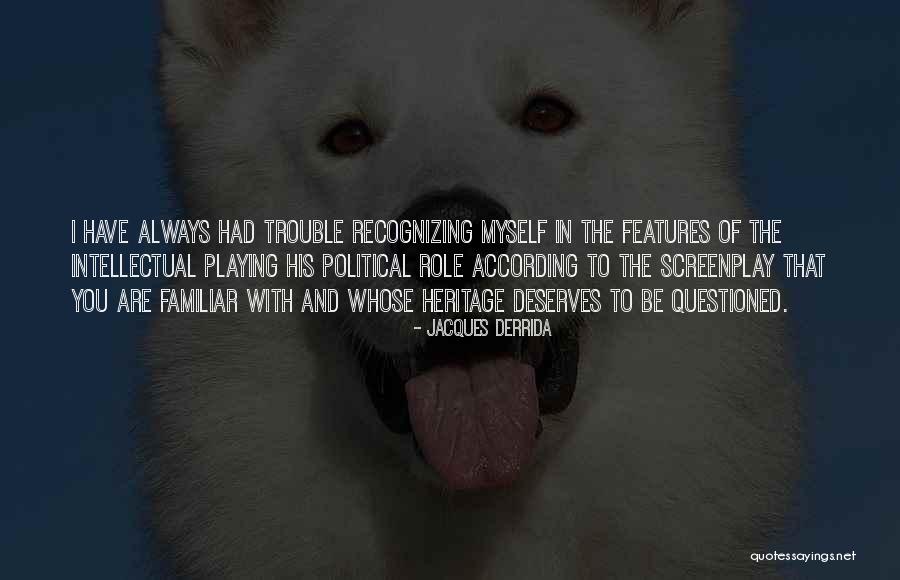 Viviane Senna Quotes By Jacques Derrida Viviane Senna Quotes By Jacques Derrida