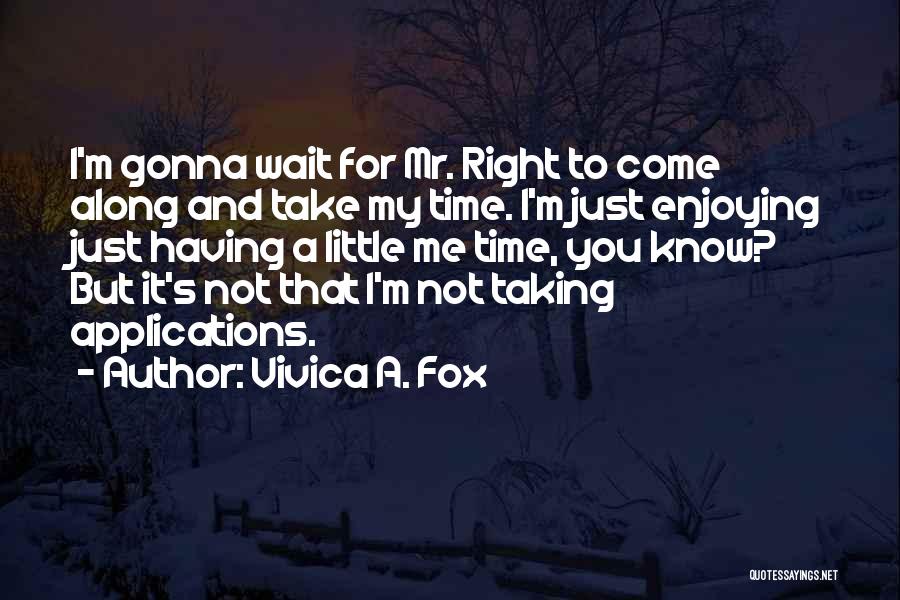 Vivica A. Fox Quotes 2265706