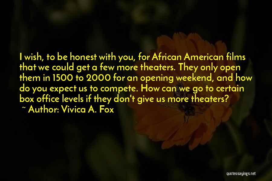 Vivica A. Fox Quotes 631765