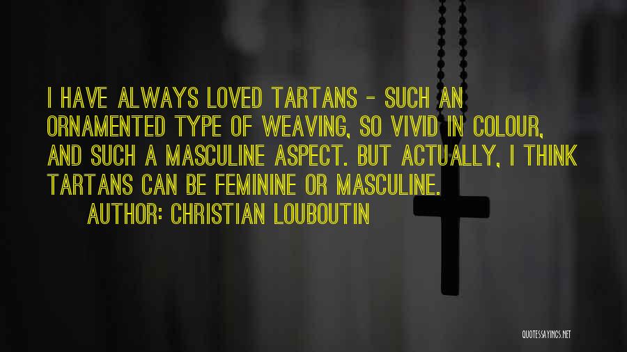 Vivid Colour Quotes By Christian Louboutin