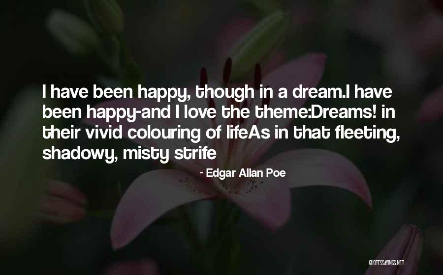 Vivid Love Quotes By Edgar Allan Poe